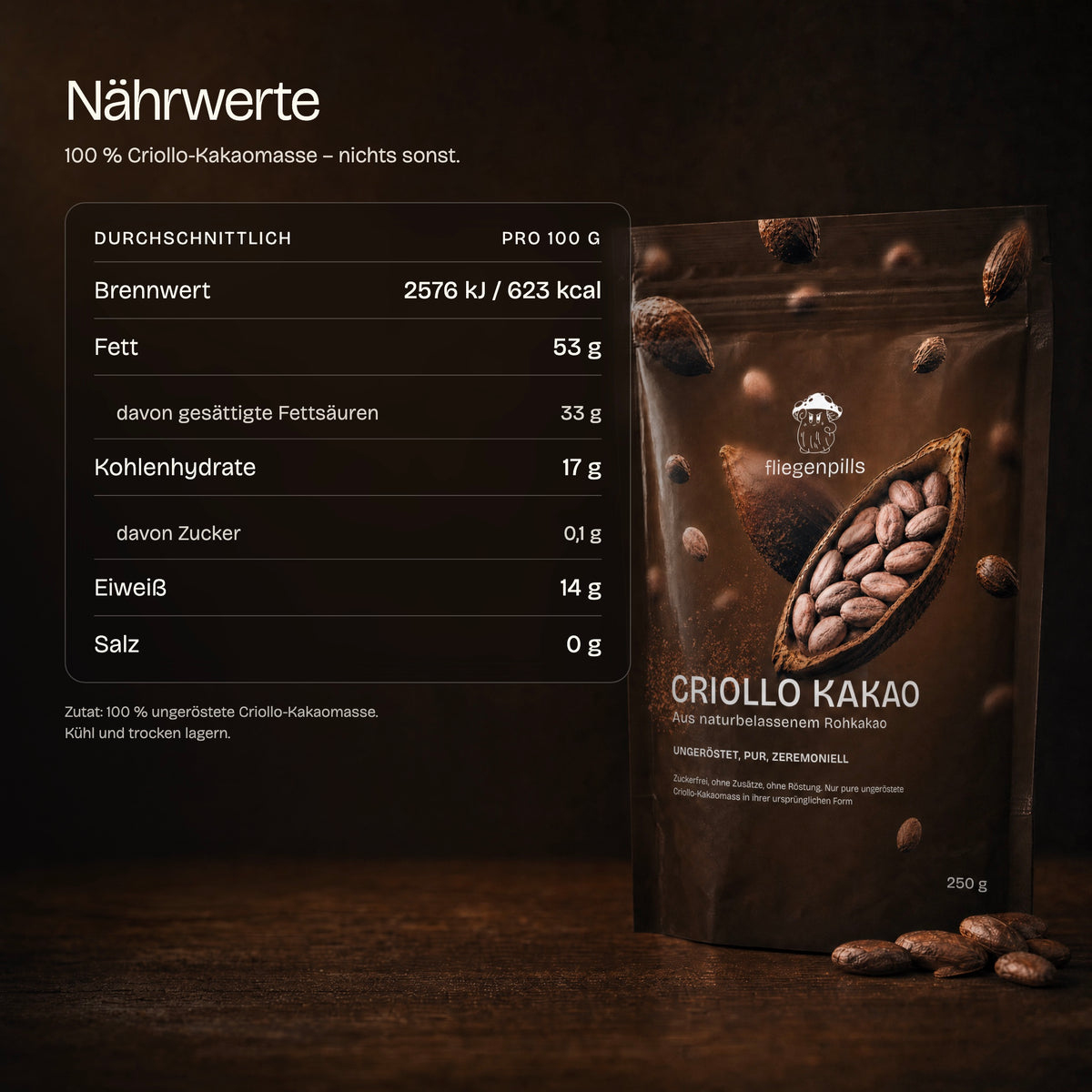 Nährwerte Criollo Rohkakao pro 100 g
